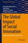 Image for The global impact of social innovation  : disrupting old models and patterns