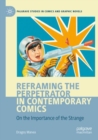 Image for Reframing the Perpetrator in Contemporary Comics