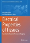 Image for Electrical properties of tissues  : quantitative magnetic resonance mapping