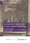 Image for Anonymity in Eighteenth-Century Italian Publishing