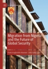 Image for Migration from Nigeria and the Future of Global Security