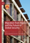 Image for Migration from Nigeria and the future of global security