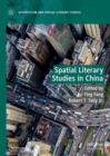 Image for Spatial literary studies in China