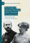 Image for The Family of Gaetano Salvemini Under Fascism