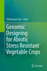 Image for Genomic Designing for Abiotic Stress Resistant Vegetable Crops