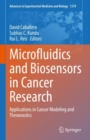 Image for Microfluidics and biosensors in cancer research  : applications in cancer modeling and theranostics
