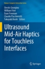 Image for Ultrasound Mid-Air Haptics for Touchless Interfaces