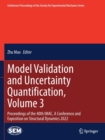 Image for Model validation and uncertainty quantification: Proceedings of the 40th IMAC, a conference and exposition on structural dynamics 2022