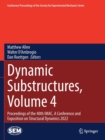 Image for Dynamic substructures  : proceedings of the 40th IMAC, a conference and exposition on structural dynamics 2022