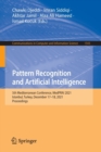 Image for Pattern recognition and artificial intelligence  : 5th Mediterranean Conference, MedPRAI 2021, Istanbul, Turkey, December 17-18, 2021, proceedings