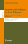 Image for From Grand Challenges to Great Solutions: Digital Transformation in the Age of COVID-19 : 20th Workshop on E-Business, WeB 2021, Virtual Event, December 11, 2021, Revised Selected Papers : 443