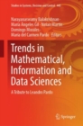 Image for Trends in mathematical, information and data sciences  : a tribute to Leandro Pardo