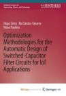 Image for Optimization Methodologies for the Automatic Design of Switched-Capacitor Filter Circuits for IoT Applications