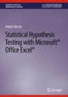 Image for Statistical Hypothesis Testing With Microsoft (R) Office Excel (R)