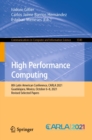 Image for High Performance Computing: 8th Latin American Conference, CARLA 2021, Guadalajara, Mexico, October 6-8, 2021, Revised Selected Papers