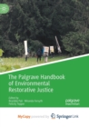 Image for The Palgrave Handbook of Environmental Restorative Justice