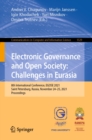 Image for Electronic Governance and Open Society: Challenges in Eurasia: 8th International Conference, EGOSE 2021, Saint Petersburg, Russia, November 24-25, 2021, Proceedings
