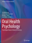 Image for Oral health psychology  : psychological aspects related to dentistry