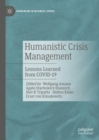 Image for Humanistic crisis management  : lessons learned from Covid-19