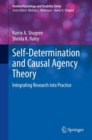 Image for Self-determination and causal agency theory  : integrating research into practice