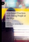Image for Arts-based Practices with Young People at the Edge