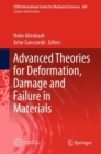 Image for Advanced Theories for Deformation, Damage and Failure in Materials