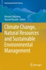 Image for Climate Change, Natural Resources and Sustainable Environmental Management