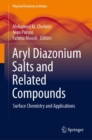 Image for Aryl diazonium salts and related compounds  : surface chemistry and applications