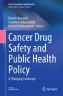 Image for Cancer drug safety and public health policy  : a changing landscape