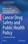 Image for Cancer Drug Safety and Public Health Policy