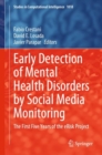 Image for Early Detection of Mental Health Disorders by Social Media Monitoring: The First Five Years of the eRisk Project