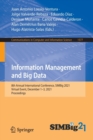 Image for Information Management and Big Data  : 8th annual international conference, SIMBIG 2021, virtual event, December 1-3, 2021