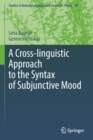 Image for A cross-linguistic approach to the syntax of subjunctive mood