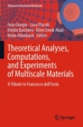 Image for Theoretical analyses, computations, and experiments of multiscale materials  : a tribute to Francesco dell&#39;Isola
