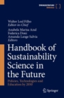 Image for Handbook of sustainability science in the future  : policies, technologies and education by 2050