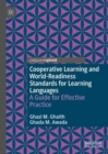 Image for Cooperative learning and world-readiness standards for learning languages: a guide for effective practice