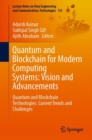 Image for Quantum and blockchain for modern computing systems  : vision and advancements