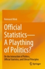 Image for Official Statistics—A Plaything of Politics?