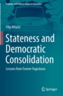 Image for Stateness and Democratic Consolidation