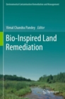 Image for Bio-Inspired Land Remediation