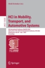 Image for HCI in mobility, transport, and automotive systems  : 4th International Conference, MobiTAS 2022, held as part of the 24th HCI International Conference, HCII 2022, virtual event, June 26-July 1, 2022
