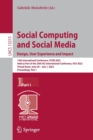 Image for Social Computing and Social Media: Design, User Experience and Impact