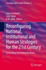 Image for Reconfiguring National, Institutional and Human Strategies for the 21st Century: Converging Internationalizations : 9