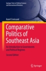 Image for Comparative politics of Southeast Asia  : an introduction to governments and political regimes