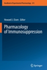 Image for Pharmacology of Immunosuppression