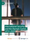 Image for International Security and the Olympic Games, 1972-2020