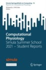 Image for Computational Physiology: Simula Summer School 2021 - Student Reports. (Reports on Computational Physiology)