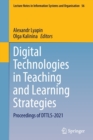 Image for Digital technologies in teaching and learning strategies  : proceedings of DTTLS-2021