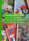 Image for Teaching with comics  : empirical, analytical, and professional experiences
