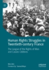 Image for Human Rights Struggles in Twentieth-century France